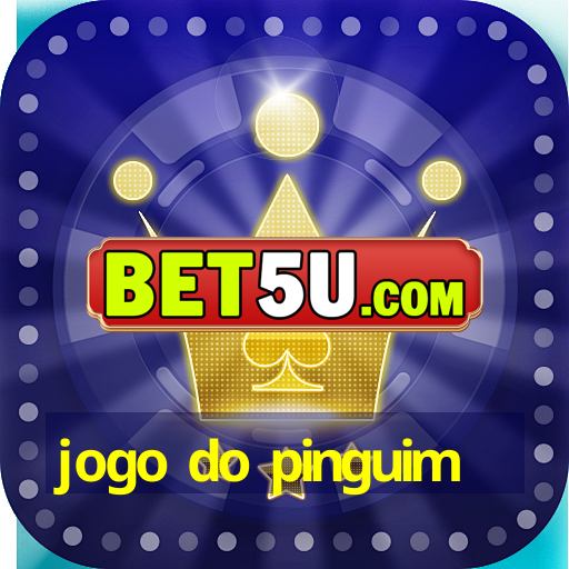 jogo do pinguim